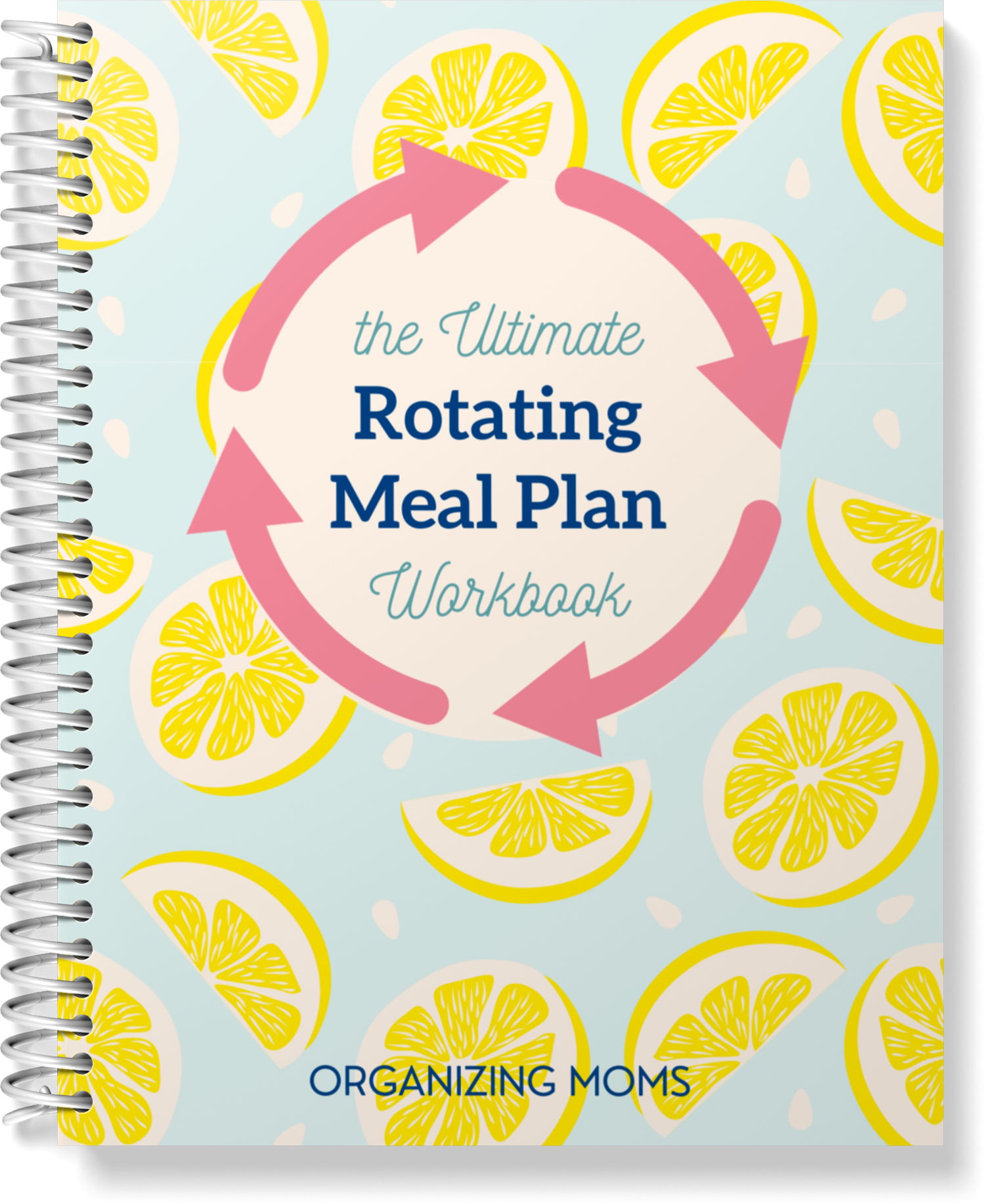 Image of The Ultimate Rotating Meal Plan Workbook cover on spiral notebook